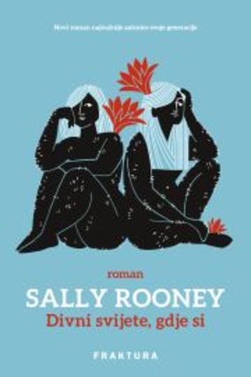Featured image for “Divni svijete, gdje si / Sally Rooney”