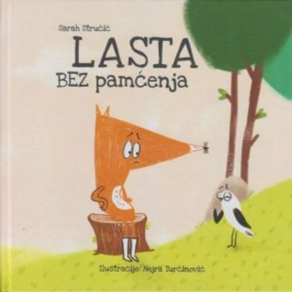 Featured image for “Lasta bez pamćenja / Sarah Stručić”